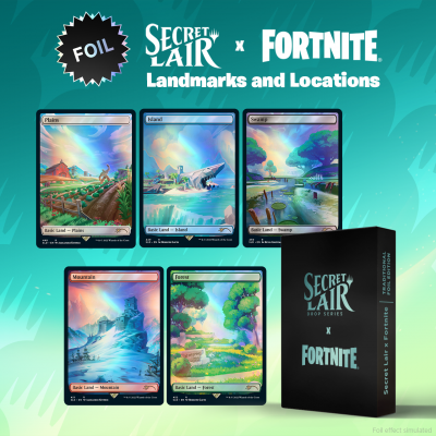 Secret Lair「Secret Lair x FORTNITE: Landmarks and Locations Foil Edition」