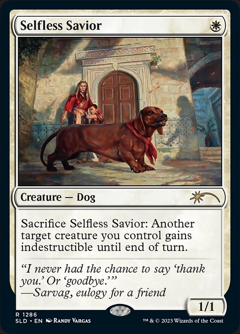 無私の救助犬/Selfless Savior [Secret Lair]