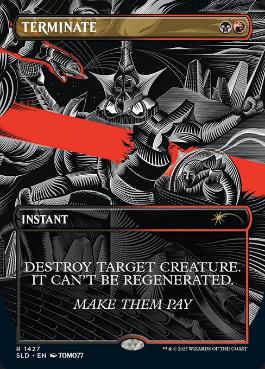 終止/Terminate [Secret Lair] [FOIL]