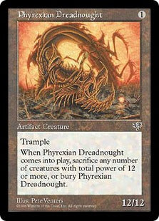 ファイレクシアン・ドレッドノート/Phyrexian Dreadnought [MIR]