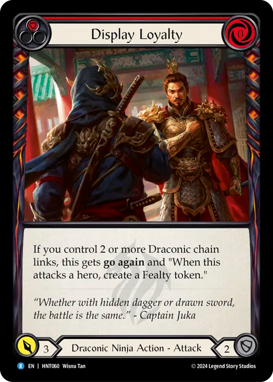 [Draconic Ninja]忠誠の顕示/Display Loyalty [HNT]