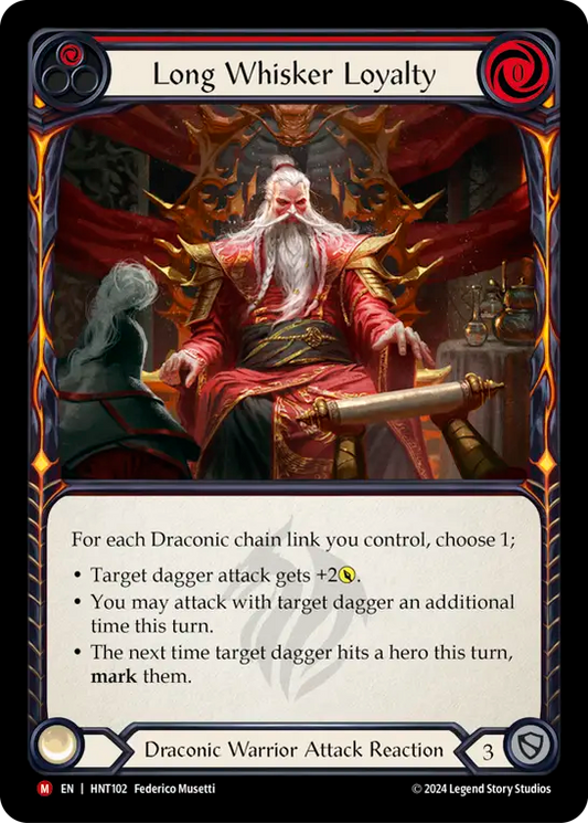 [Draconic Warrior]永年の忠誠/Long Whisker Loyalty [HNT]