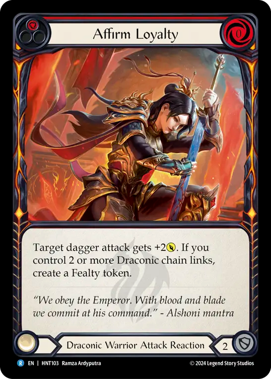 [Draconic Warrior]忠誠の儀/Affirm Loyalty [HNT]
