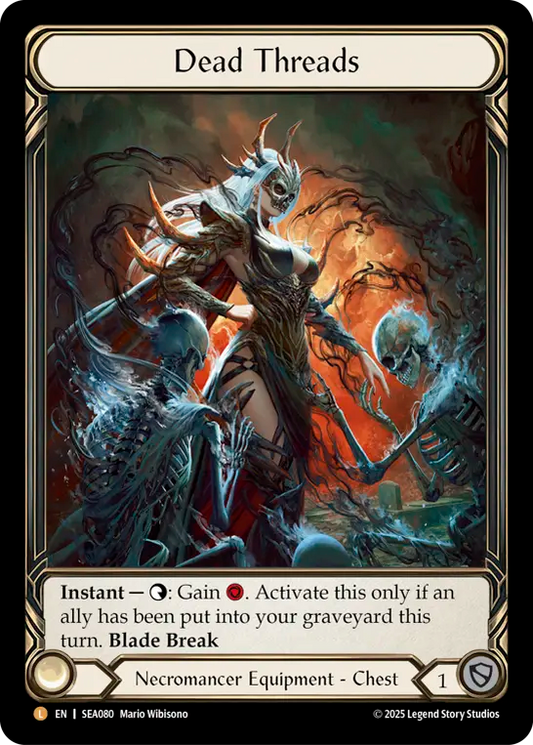 [Necromancer]亡者の織物/Dead Threads [SEA][Cold Foil]