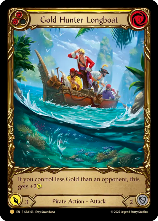 [Pirate]ゴールドハンターの長艇/Gold Hunter Longboat [SEA][Cold Foil]