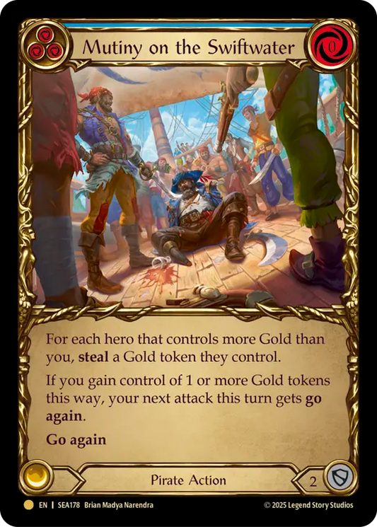 [Pirate]スウィフトウォーターでの反乱/Mutiny on the Swiftwater [SEA][Cold Foil]