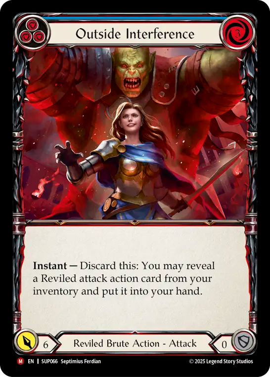 [Reviled Brute]場外干渉/Outside Interference [SUP]
