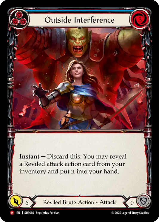 [Reviled Brute]場外干渉/Outside Interference [SUP]