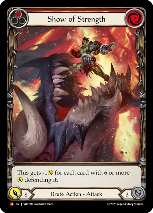 [Brute]強さの誇示/Show of Strength [SUP][Cold Foil]