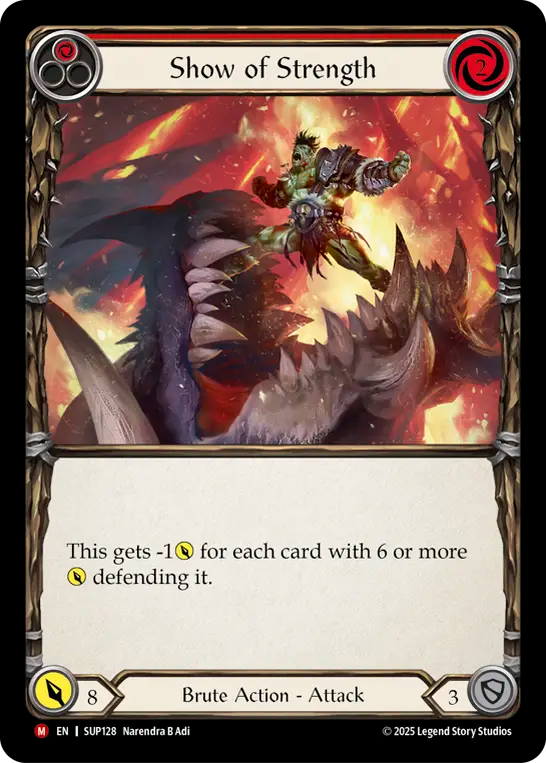 [Brute]強さの誇示/Show of Strength [SUP]