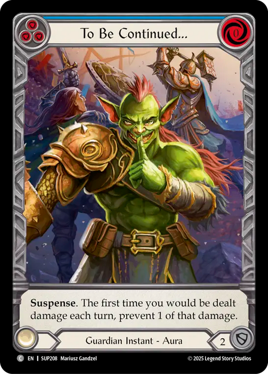 [Guardian]今日はここまで…/To Be Continued... [SUP][Cold Foil]