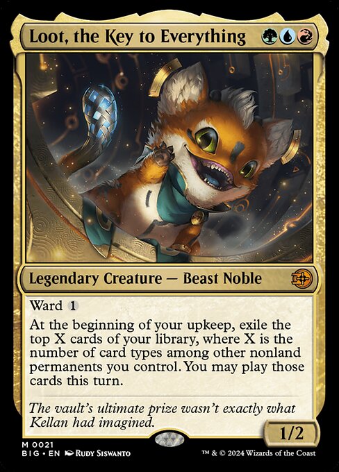 全ての鍵、おたから/Loot, the Key to Everything [BIG]