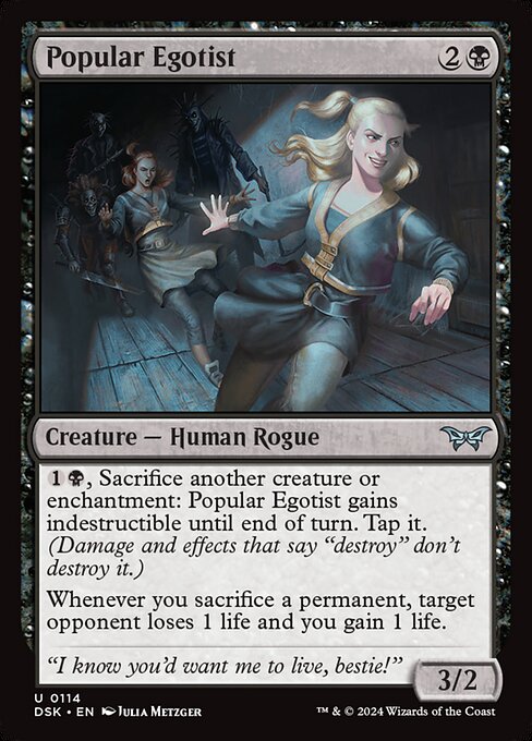 人気者の利己主義者/Popular Egotist [DSK][FOIL]