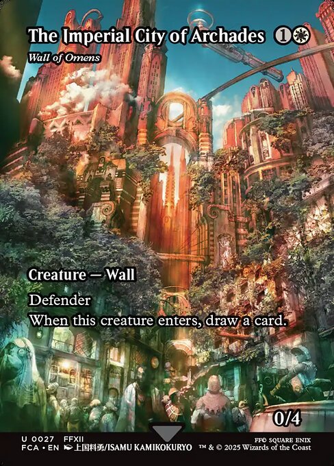 帝都アルケイディス/The Imperial City of rchades ≪前兆の壁/Wall of Omens≫ [FCA][ショーケース]