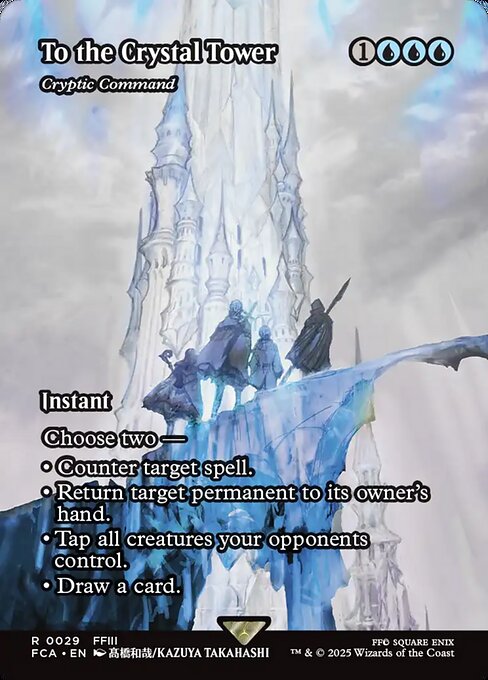 クリスタルタワーを目指して/To the Crystal Tower ≪謎めいた命令/Cryptic Command≫ [FCA][ショーケース][FOIL]