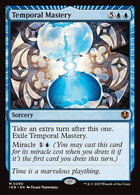 時間の熟達/Temporal Mastery [INR]
