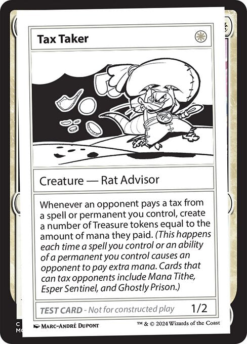 Tax Taker [Play Test Card][MB2]