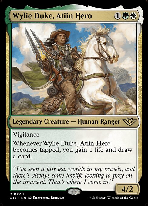 アティインの英雄、ワイリー・デューク/Wylie Duke, Atiin Hero [OTJ]