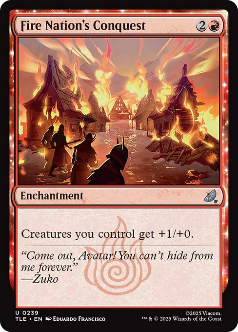 火の国の征服行/Fire Nation's Conquest [TLE][FOIL]