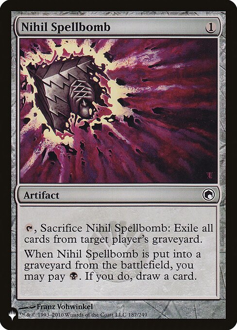 虚無の呪文爆弾/Nihil Spellbomb [The List]