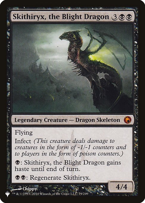 荒廃のドラゴン、スキジリクス/Skithiryx, the Blight Dragon [The List]