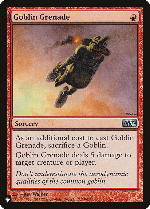 ゴブリンの手投げ弾/Goblin Grenade [The List]