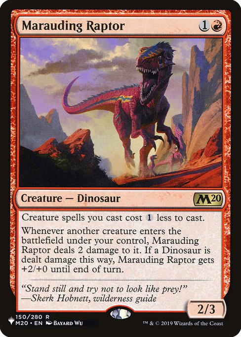 無法の猛竜/Marauding Raptor [The List]