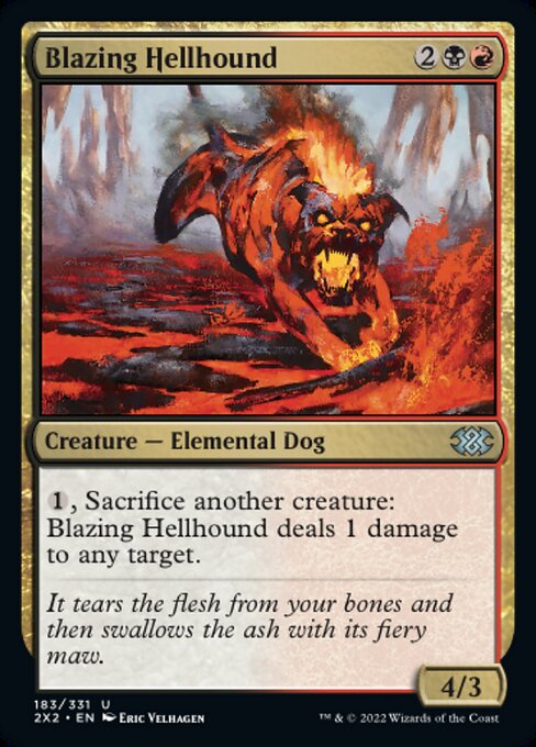 猛火のヘルハウンド/Blazing Hellhound [2X2][FOIL]