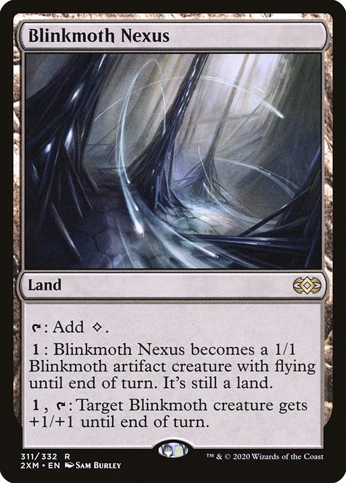 ちらつき蛾の生息地/Blinkmoth Nexus [2XM]