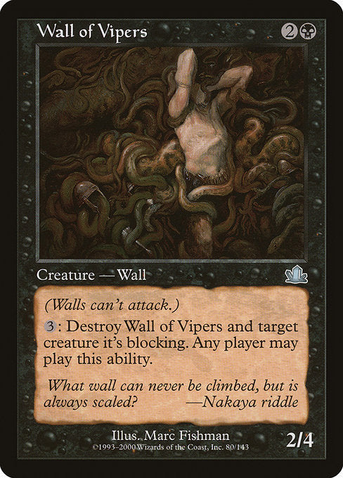 バイパーの壁/Wall of Vipers [PCY]