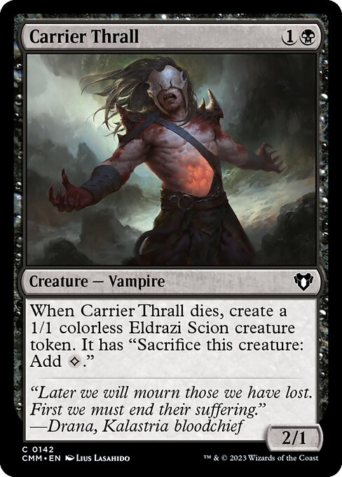 捕らわれの宿主/Carrier Thrall [CMM]