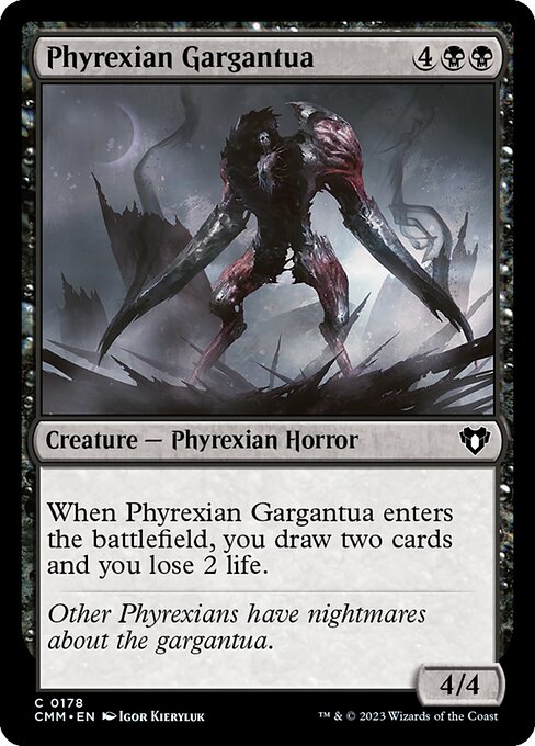 ファイレクシアのガルガンチュア/Phyrexian Gargantua [CMM]