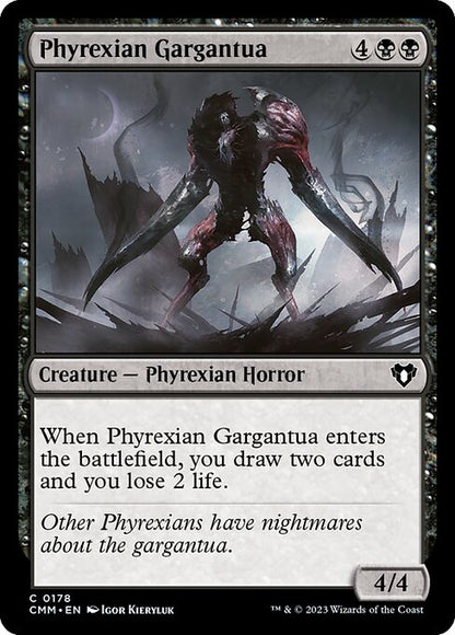 ファイレクシアのガルガンチュア/Phyrexian Gargantua [CMM]