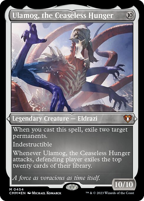 絶え間ない飢餓、ウラモグ/Ulamog, the Ceaseless Hunger [CMM] [FOIL][エッチング]