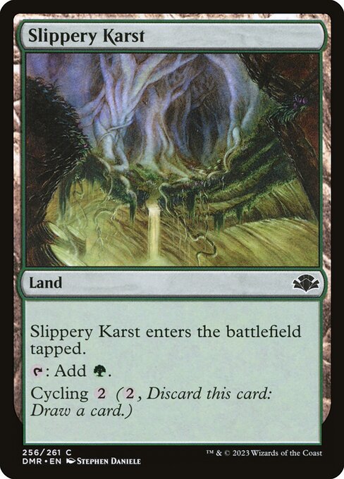 滑りやすいカルスト/Slippery Karst [DMR][FOIL]
