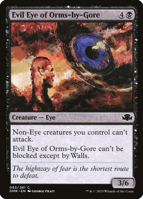オームズ＝バイ＝ゴアの邪眼/Evil Eye of Orms-by-Gore [DMR][FOIL]