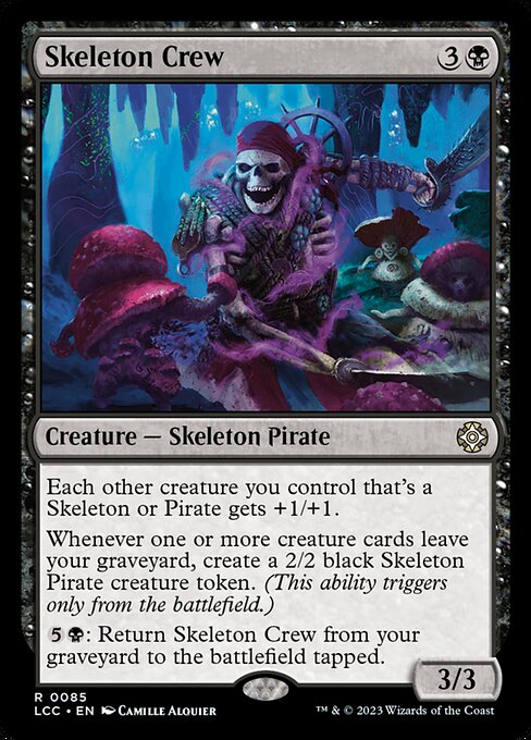 骸骨の船員/Skeleton Crew [LCC][FOIL]
