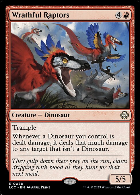 怒れる猛竜/Wrathful Raptors [LCC][FOIL]