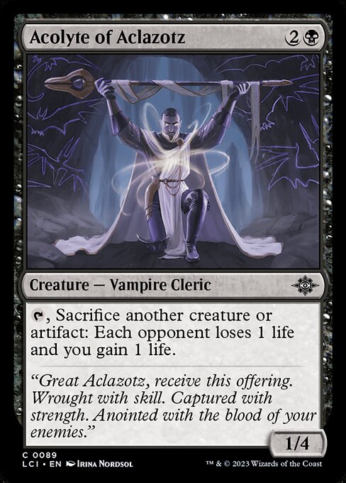 アクロゾズの侍祭/Acolyte of Aclazotz [LCI] [FOIL]