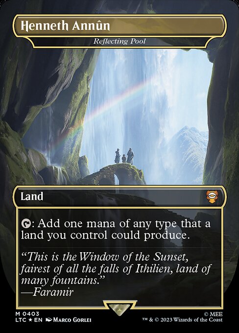 ヘンネス・アンヌーン/Henneth Annûn (反射池/Reflecting Pool) [LTC][FOIL][サージ]