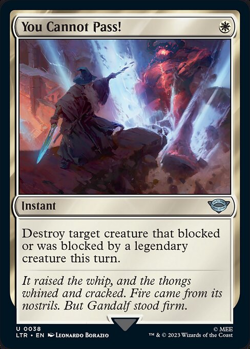 ここは通さぬ！/You Cannot Pass! [LTR] [FOIL]