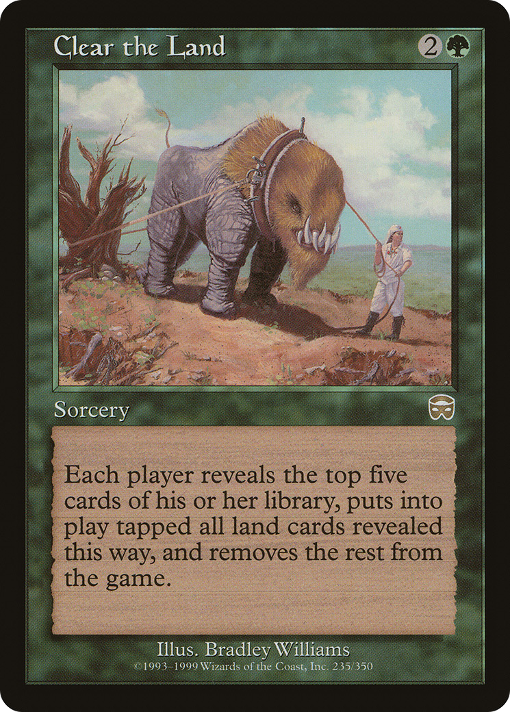 開墾/Clear the Land [MMQ] [FOIL]