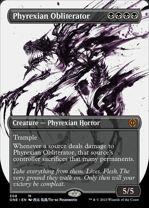 ファイレクシアの抹消者/Phyrexian Obliterator [ONE-BF][ボーダーレス]