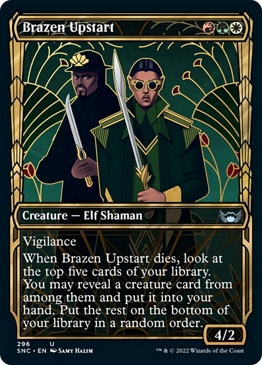 厚顔な成り上がり/Brazen Upstart [SNC-BF][ショーケース]