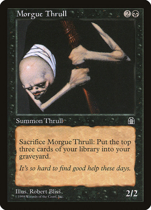 モルグのスラル/Morgue Thrull [STH]