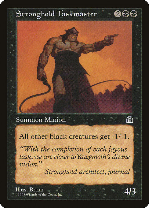 要塞の監督官/Stronghold Taskmaster [STH]