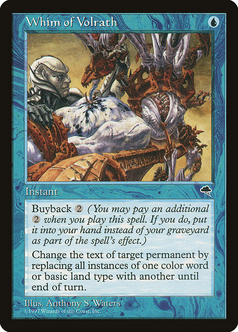 ヴォルラスの気まぐれ/Whim of Volrath [TMP]
