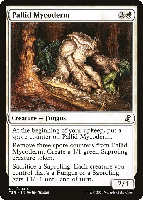 淡色のマイコダーム/Pallid Mycoderm [TSR] [FOIL]