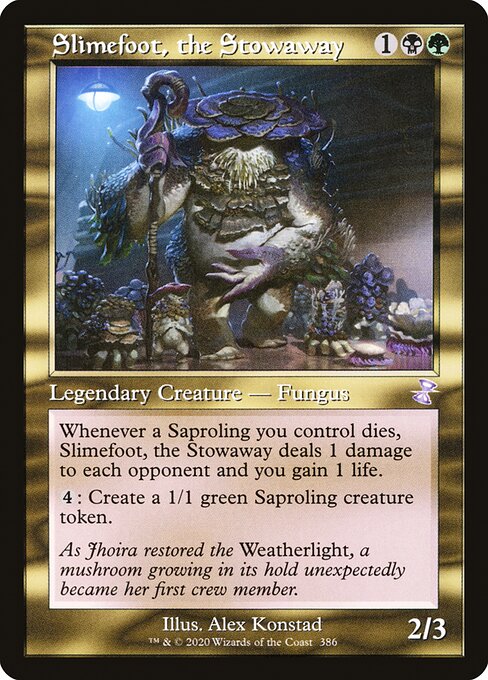 密航者、スライムフット/Slimefoot, the Stowaway [TSR] [FOIL]