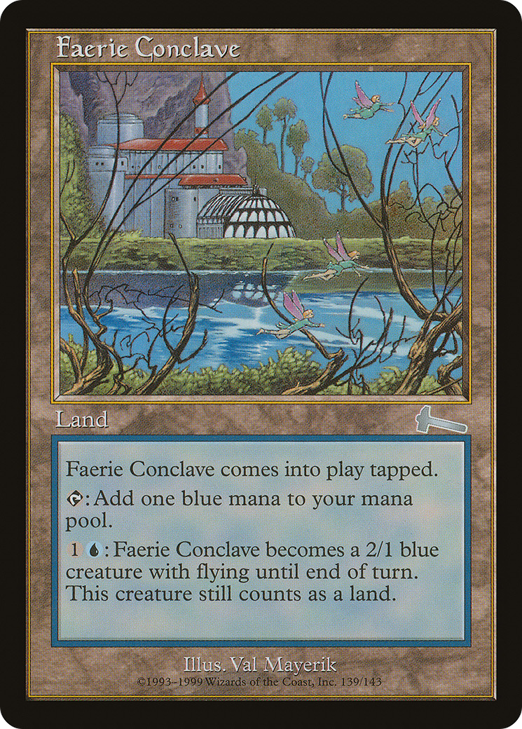 フェアリーの集会場/Faerie Conclave [ULG]